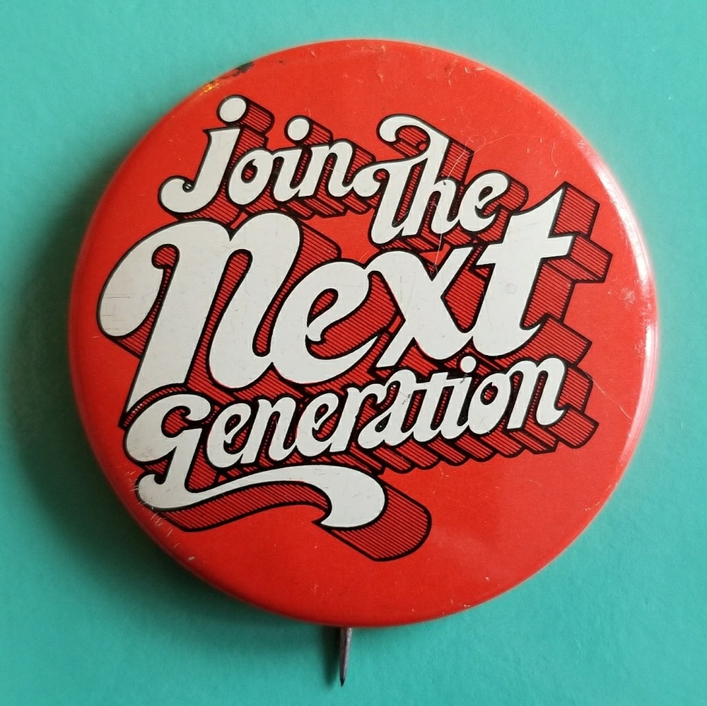 Vintage Join the Next Generation button pin orange white badge brooch